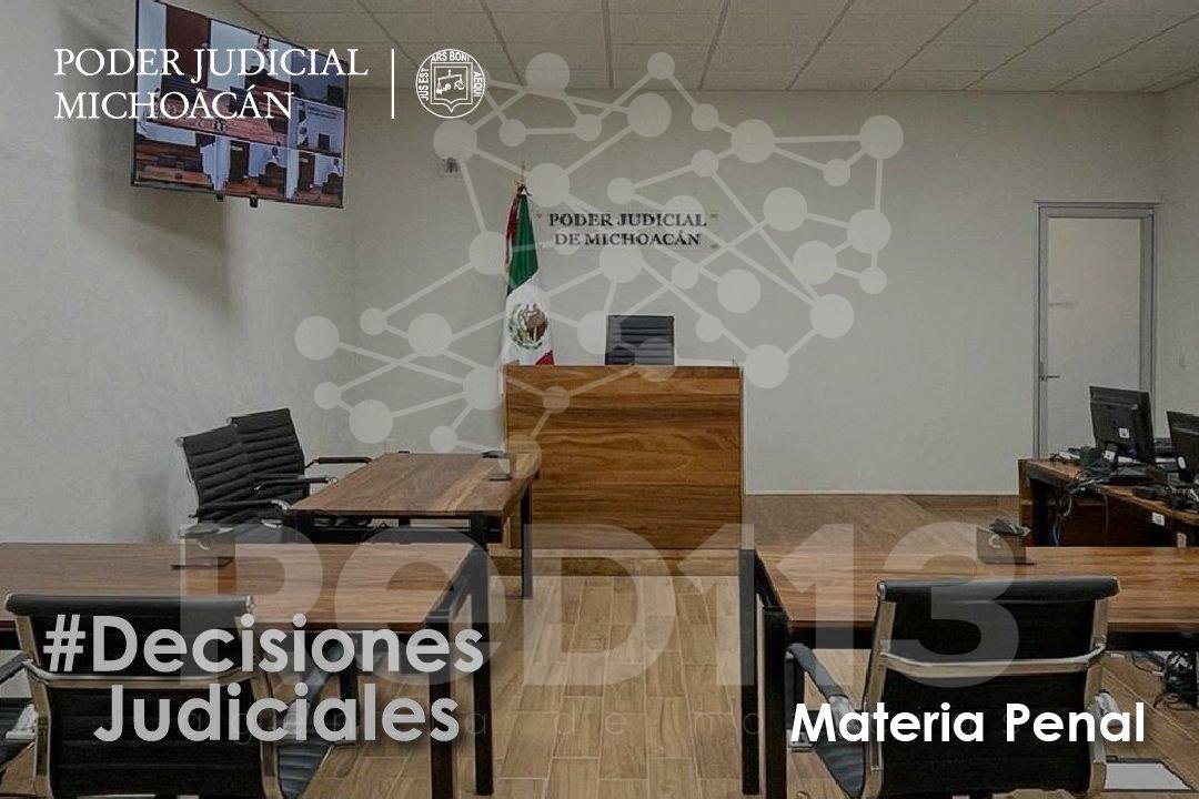 Juezas y jueces del Poder Judicial de Michoacán dictan sentencias que suman más de 97 años de prisión por delitos graves