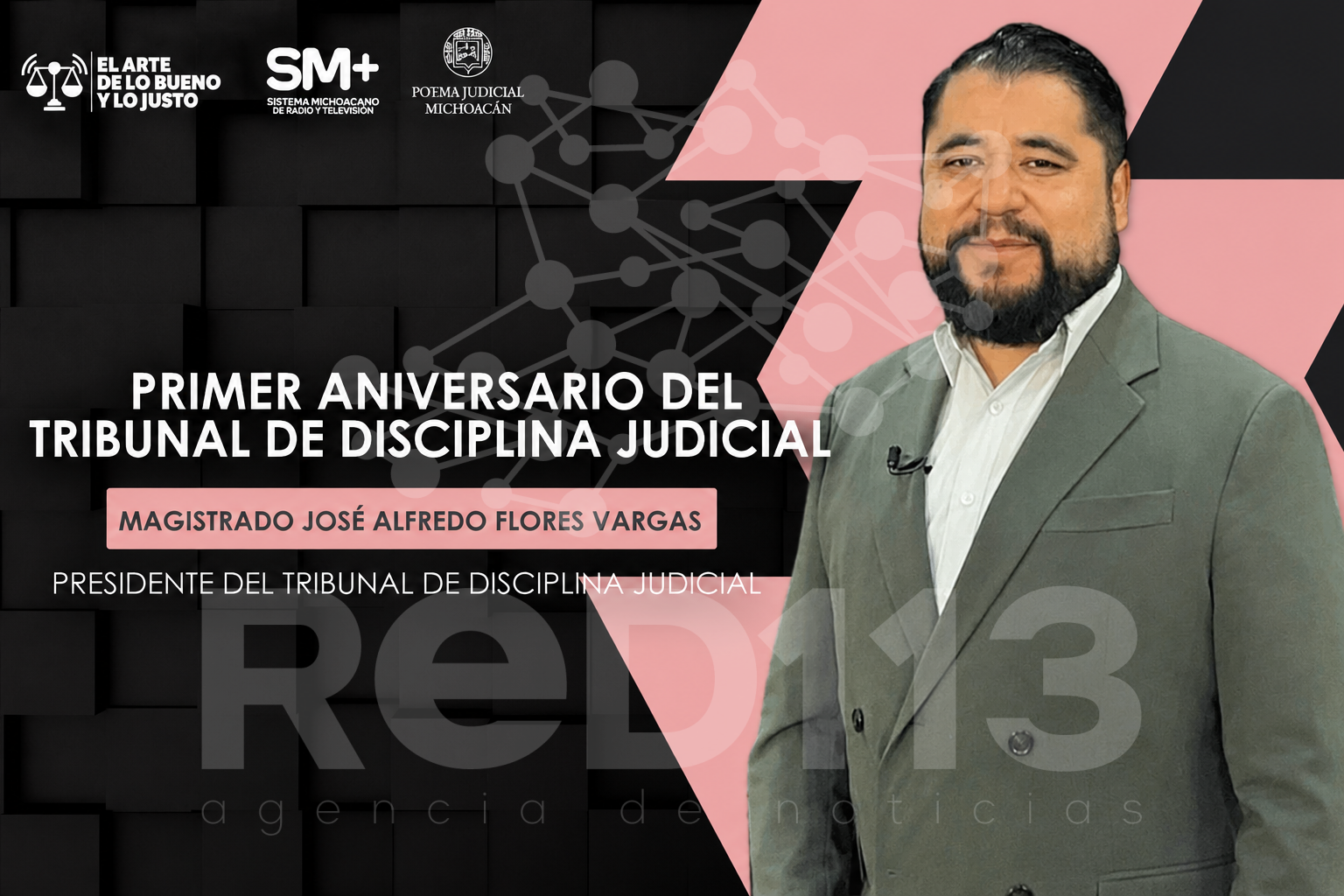 Tribunal de Disciplina Judicial, a un año de trabajo, privilegia la prevención y el diálogo: José Alfredo Flores Vargas