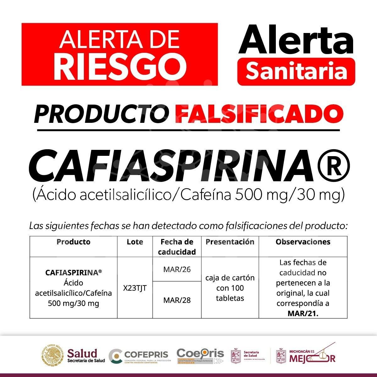 Alerta Cofepris por falsificación de Cafiaspirina®️; exhortan a la población a no consumirla