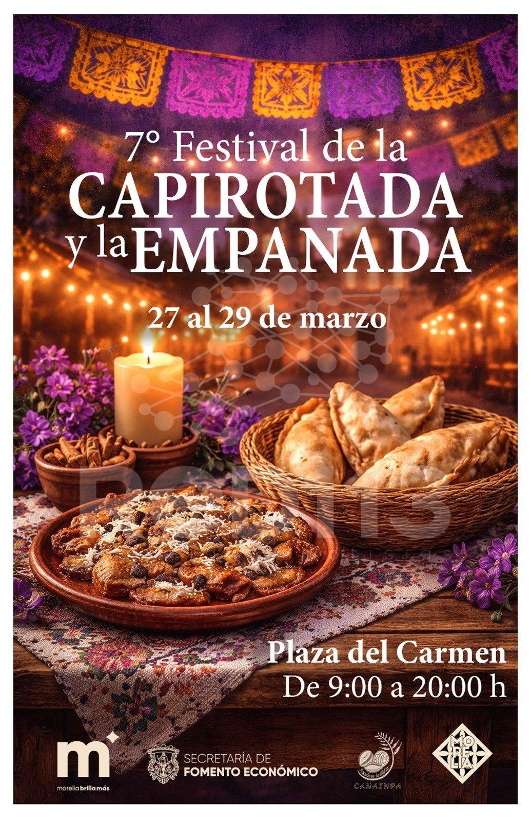 Sefeco invita al VII Festival de la Capirotada y la Empanada de Morelia