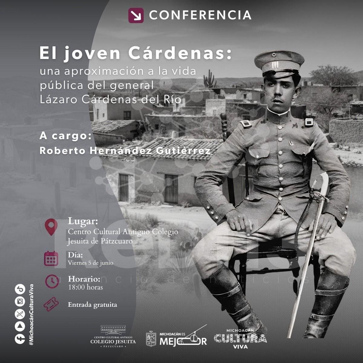 Pátzcuaro abre espacio para reflexionar sobre los años formativos de Lázaro Cárdenas