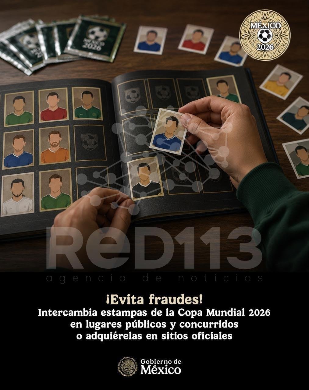 LA SSPC EMITE RECOMENDACIONES PARA PREVENIR FRAUDES EN LA COMPRA, VENTA E INTERCAMBIO DE ESTAMPAS MUNDIALISTAS