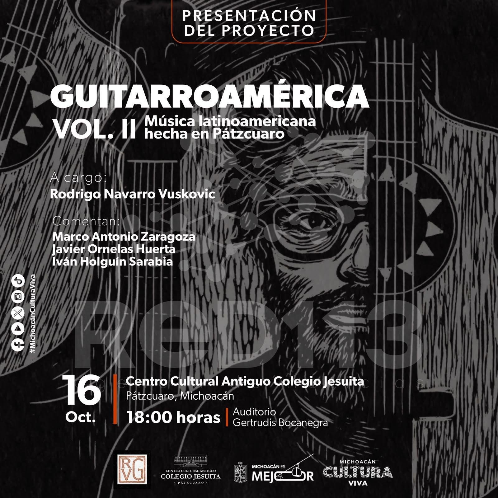 Secum invita a la presentación de “Guitarroamérica Vol. II” en el Jesuita de Pátzcuaro